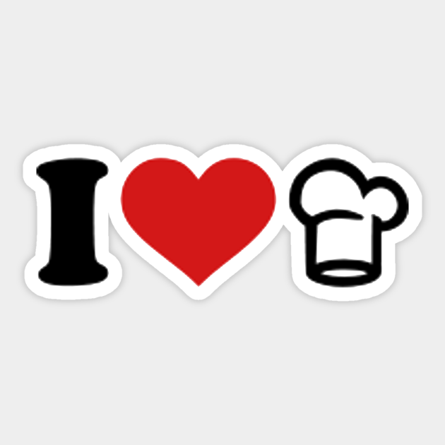 I Love Cooking I Love Cooking Sticker TeePublic